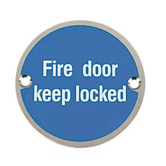 FIRE DOOR KEEP LOCKED SIGN 76MM