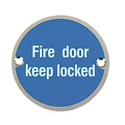 FIRE DOOR KEEP LOCKED SIGN 76MM - MonkeyTools